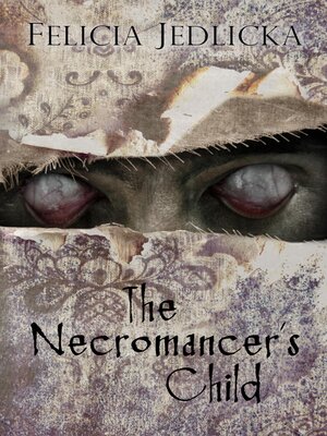cover image of The Necromancer's Child